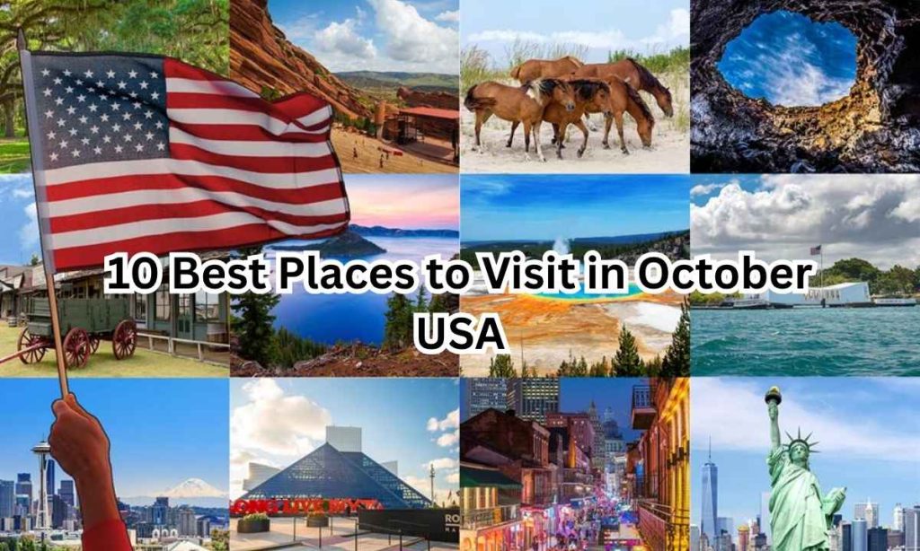 best places to visit in october usa